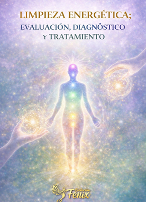 LIMPIEZA ENERGÉTICA - Evaluación, Diagnóstico y Tratamiento